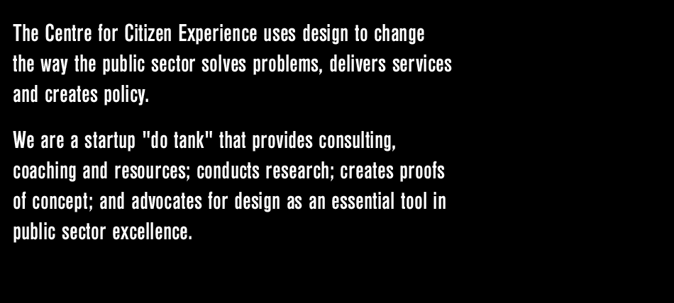 Welcome to the Centre for Citizen Experience